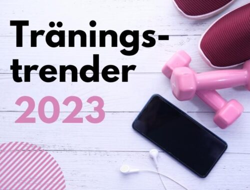 Träningstrender 2023 trender inom träning